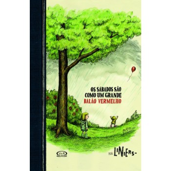 Os Sábados São Como Um Grande Balão Vermelho