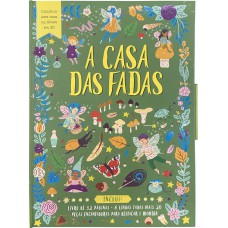 Mãos à Obra: A Casa Das Fadas