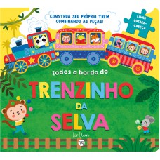Todos A Bordo Do Trenzinho Da Selva
