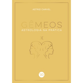 Gêmeos - Astrologia Na Prática