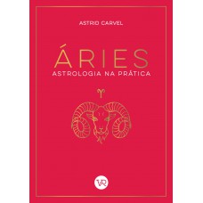 áries - Astrologia Na Prática