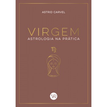 Virgem - Astrologia Na Prática