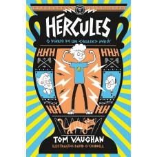 Hércules 1 - O Diário De Um (quase) Herói