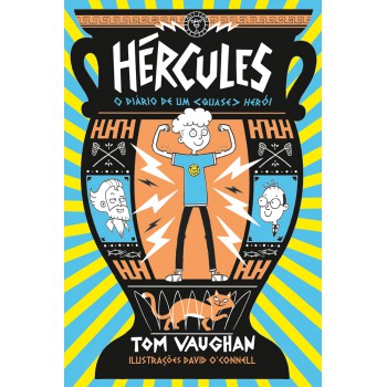 Hércules 1 - O Diário De Um (quase) Herói