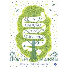 A Canção Da árvore