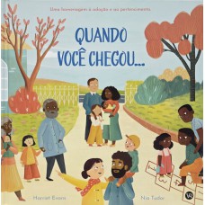 Quando Você Chegou?