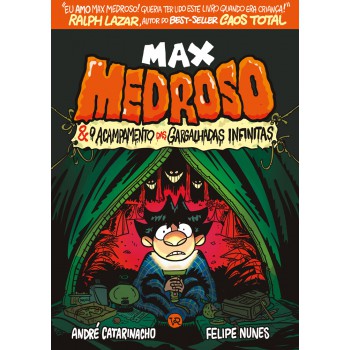 Max Medroso E O Acampamento Das Gargalhadas Infinitas
