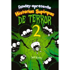 Rowley Apresenta... Hist-rias Supimpas De Terror 2