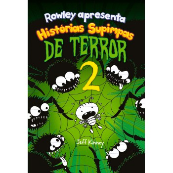 Rowley Apresenta... Hist-rias Supimpas De Terror 2