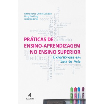 Pod-práticas De Ensino-aprendizagem No Ensino Superior: Experiências Em Sala De Aula