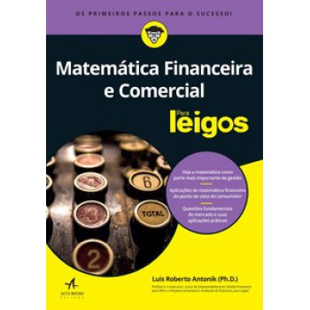 Matemática Financeira E Comercial Para Leigos