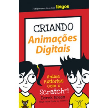 Criando Animações Digitais Para Leigos