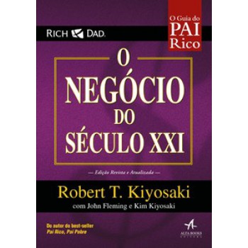 Pai Rico - O Negócio Do Século Xxi