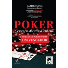 Poker A Essência Do Texas Holdem