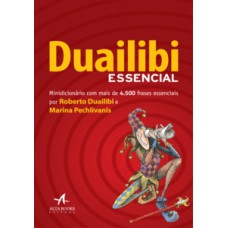 Duailibi Essencial: Minidicionário Com Mais De 4.500 Frases Essenciais