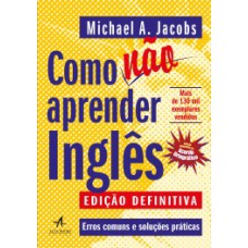 Como Não Aprender Inglês: Erros Comuns E Soluções Práticas