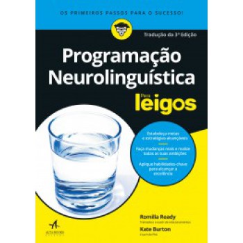 Programação Neurolinguística Para Leigos