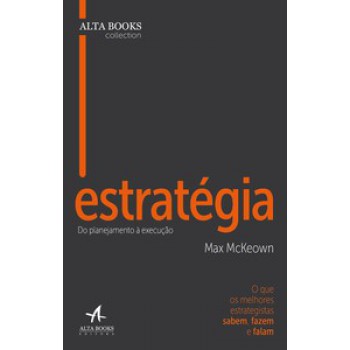 Estratégia: Do Planejamento à Execução