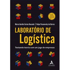 Laboratório De Logística: Testando Teoria Com Um Jogo De Empresas