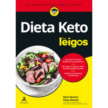 Dieta Keto Para Leigos: Os Primeiros Passos Para O Sucesso