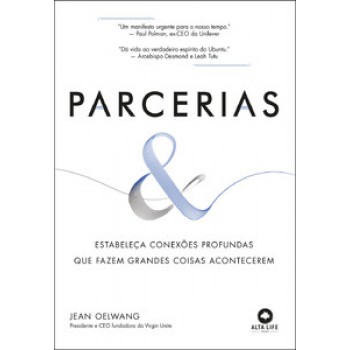 Parcerias: Estabeleça Conexões Profundas Que Fazem Grandes Coisas Acontecerem