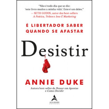 Desistir: é Libertador Saber Quando Se Afastar