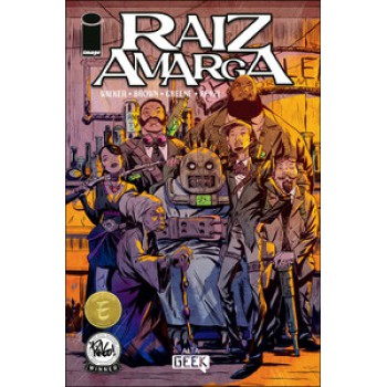 Raiz Amarga - Volume 1: Negócios Em Família