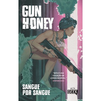 Gun Honey: Sangue Por Sangue