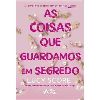 As Coisas Que Guardamos Em Segredo