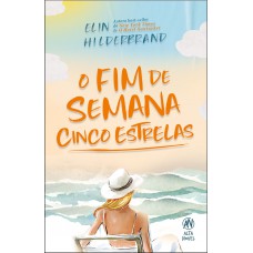 O Im De Semana Cinco Estrelas