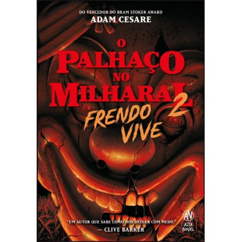 O Palhaço No Milharal 2: Rendo Vive