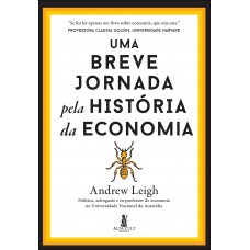 Uma Breve Jornada Pela Hist-ria Da Economia