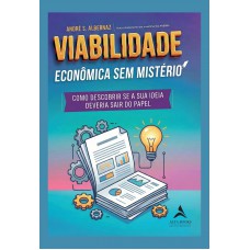Viabilidade Econ-mica Sem Mistério