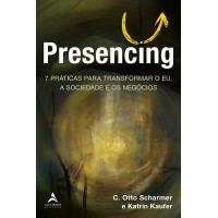 Presencing