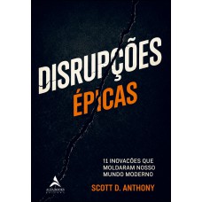 Disrupções épicas