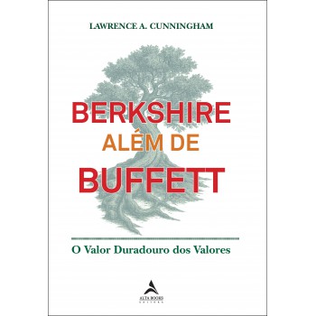 Berkshire Além De Buett: O Valor Duradouro Dos Valores