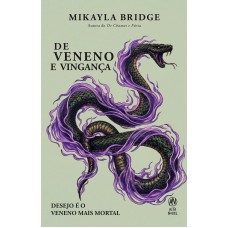 De Veneno E Vingança
