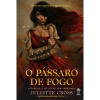 O Pássaro De Fogo