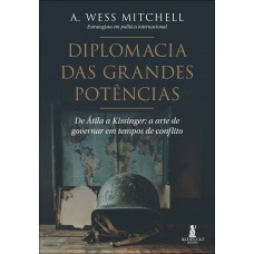 Diplomacia Das Grandes Potências