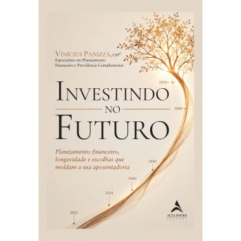Investindo No Futuro