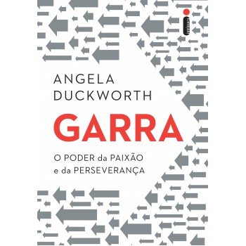 Garra: O Poder Da Paixão E Da Perseverança