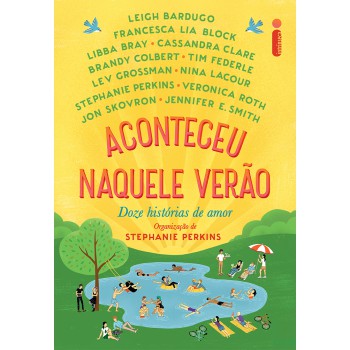 Aconteceu naquele verão: Doze histórias de amor