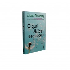 O que Alice esqueceu