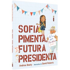 Sofia Pimenta, Futura Presidenta