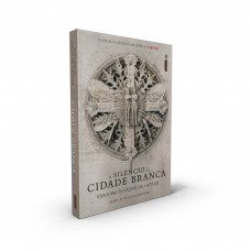 O Silêncio da Cidade Branca: Trilogia da Cidade Branca - Volume 1