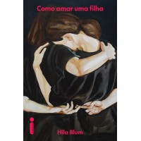 Como Amar Uma Filha
