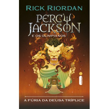 A Fúria Da Deusa Tríplice: Série Percy Jackson E Os Olimpianos