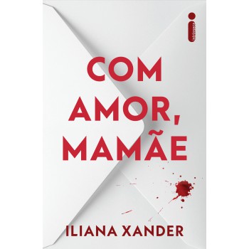 Com Amor, Mamãe