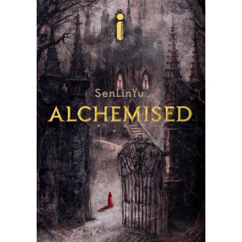 Alchemised: Edição Especial (capa Dura + Pintura Trilateral)