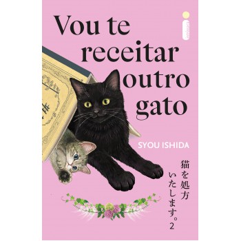 Vou Te Receitar Outro Gato: Vou Te Receitar Um Gato
